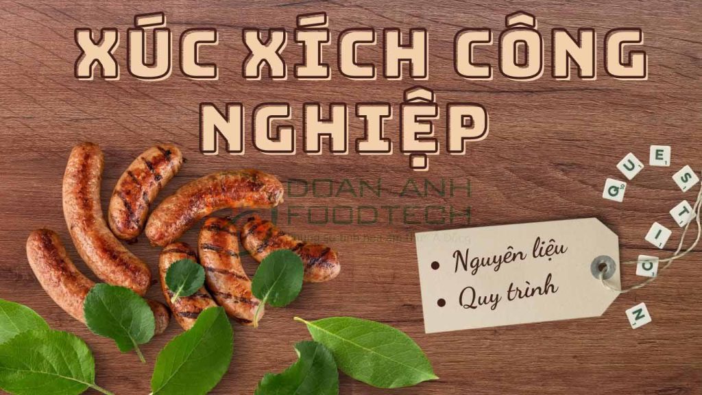 Quy trình sản xuất xúc xích