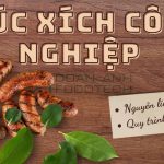 Quy Trình Sản Xuất Xúc Xích Công Nghiệp An Toàn