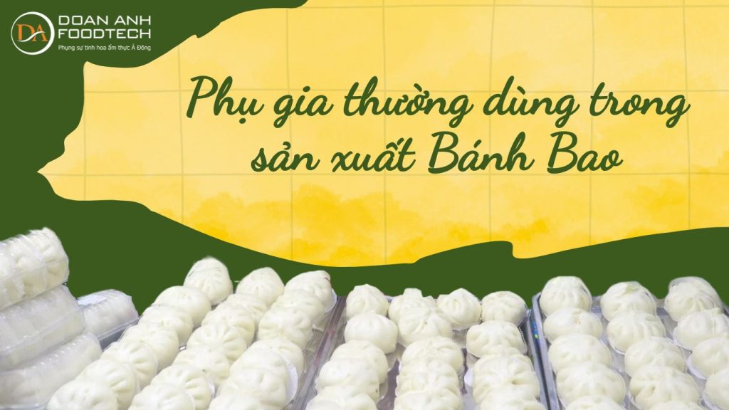 Phụ gia làm bánh bao