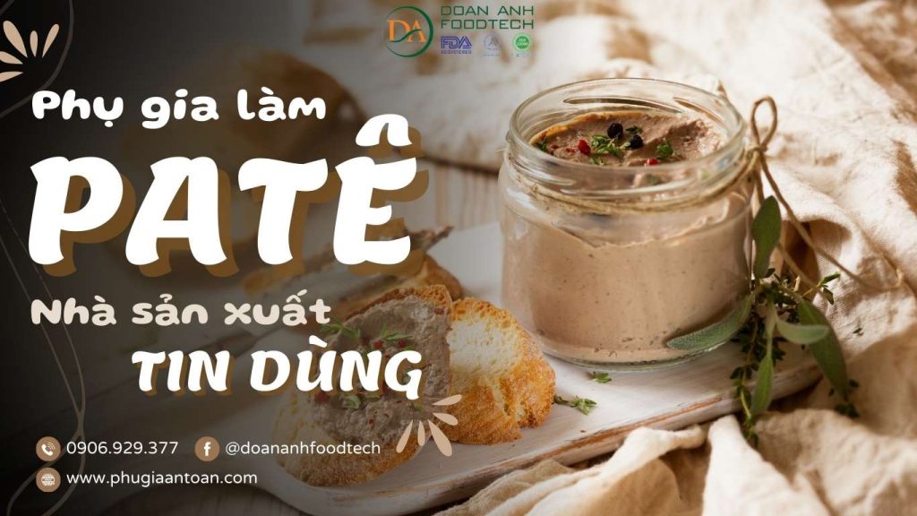 Phụ gia làm pate