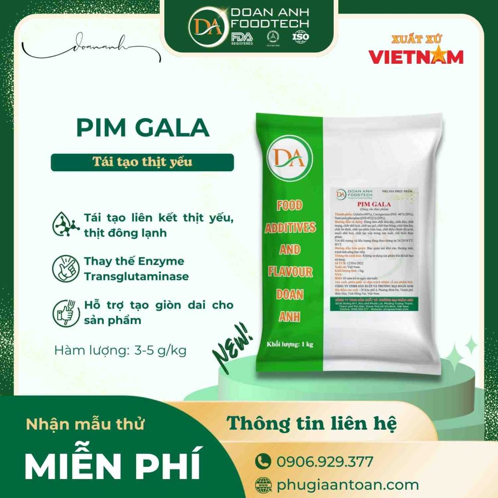 Pim Gala - Hỗ trợ cấu trúc cho thịt yếu