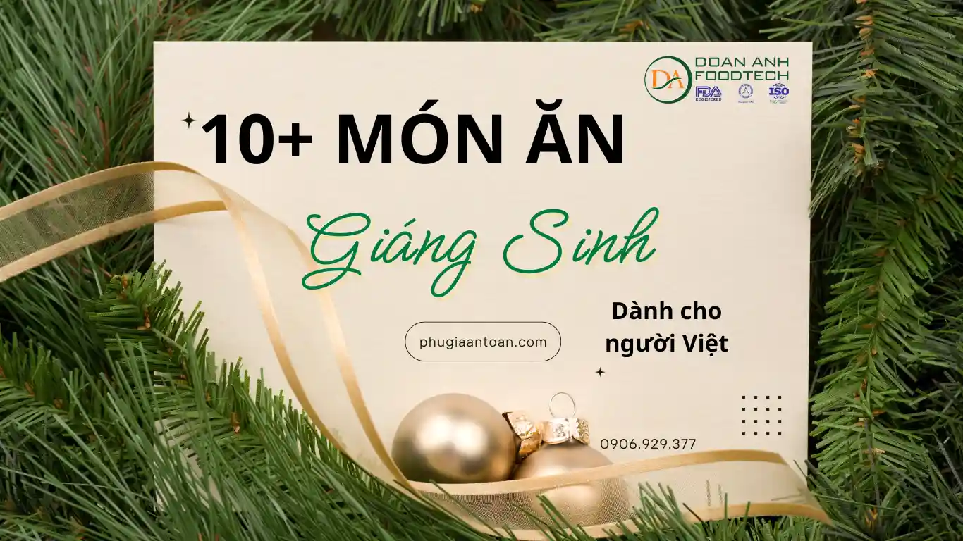 10 mon an giang sinh cho nguoi VIet