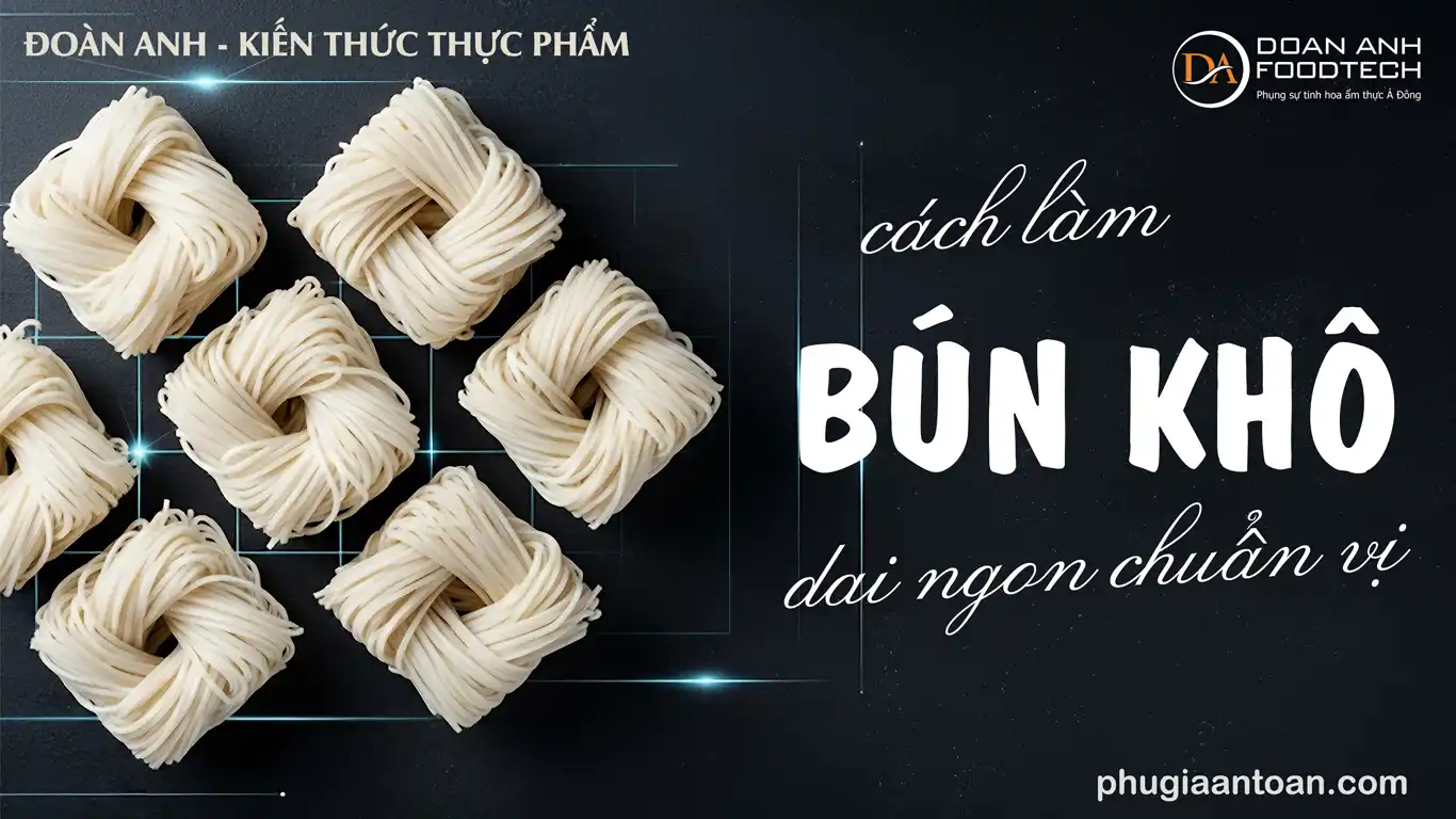 cách làm bún khô dai ngon