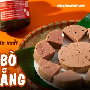 CHẢ BÒ ĐÀ NẴNG: PHÂN TÍCH QUY TRÌNH SẢN XUẤT ĐỂ ĐẠT CHẤT LƯỢNG ĐẶC SẢN CHUẨN VỊ
