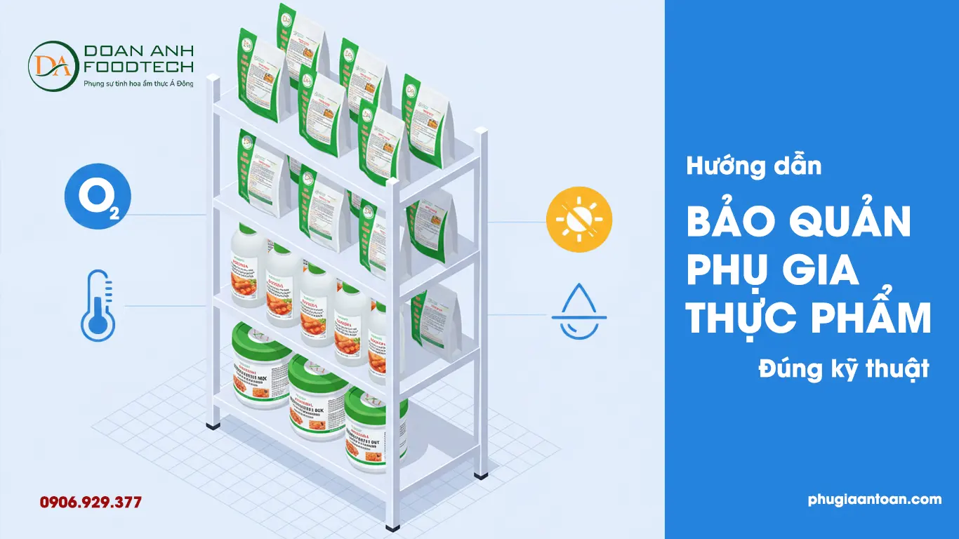 Bảo quản phụ gia thực phẩm