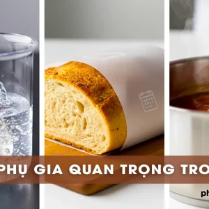 3 NHÓM PHỤ GIA QUAN TRỌNG NHẤT TRONG CÔNG NGHIỆP THỰC PHẨM