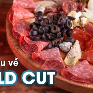 COLD CUT LÀ GÌ? GIẢI MÃ CƠN SỐT “BỮA TIỆC THỊT NGUỘI” ĐANG KHUẤY ĐẢO GIỚI TRẺ VÀ CƠ HỘI CHO NHÀ SẢN XUẤT VIỆT